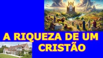 La riqueza de un cristiano