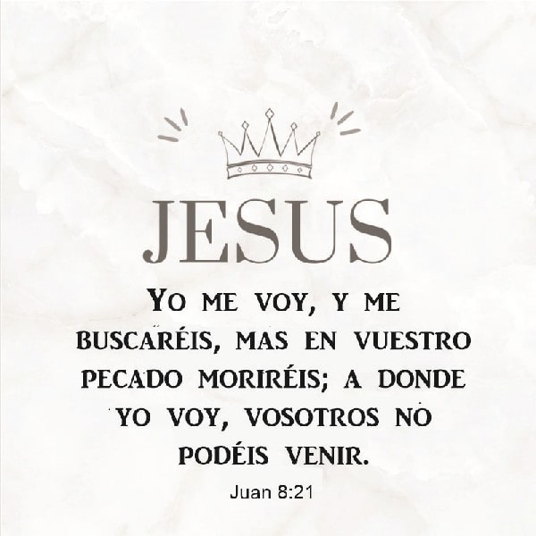 Juan 8:21