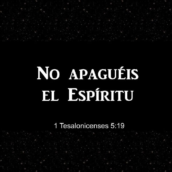 1 Tesalonicenses 5:19