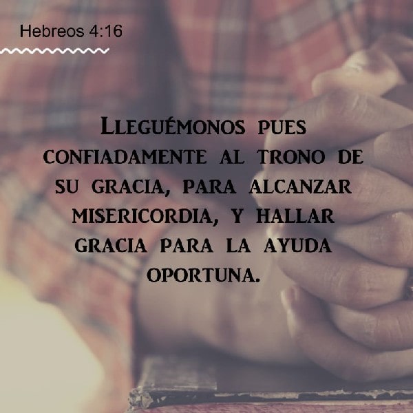 Hebreos 4:16