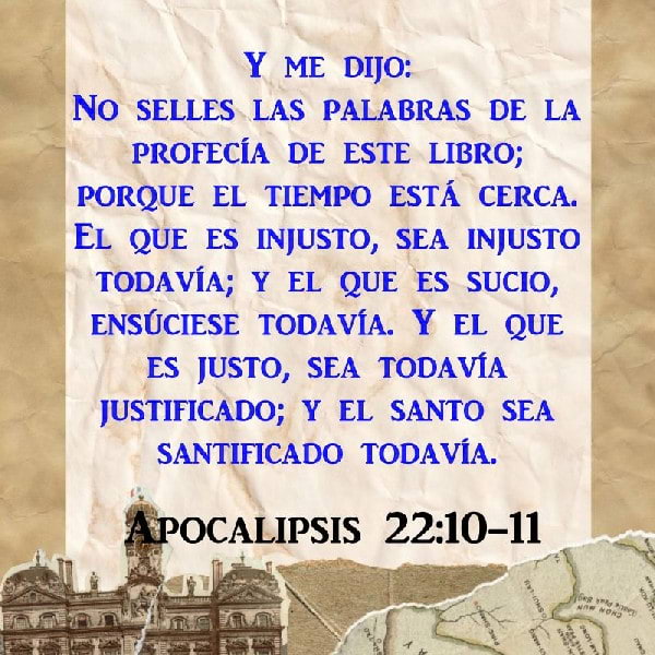 Apocalipsis 22:10-11