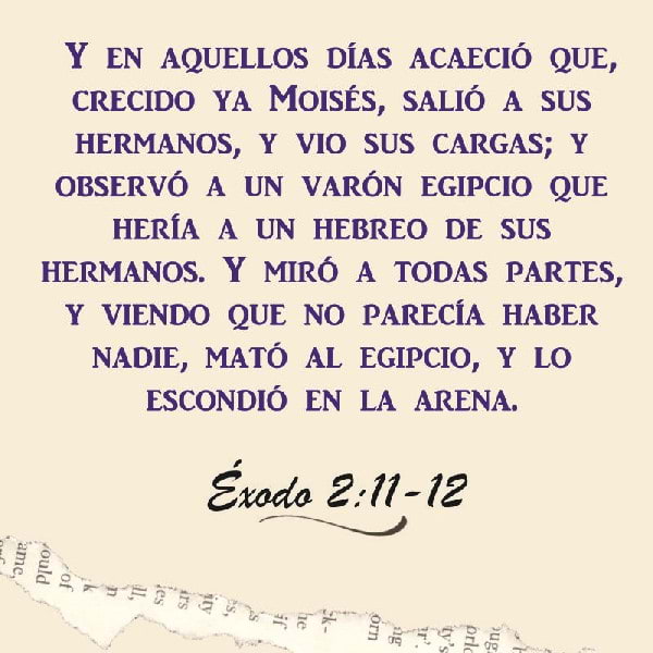 Éxodo 2:2:11-15